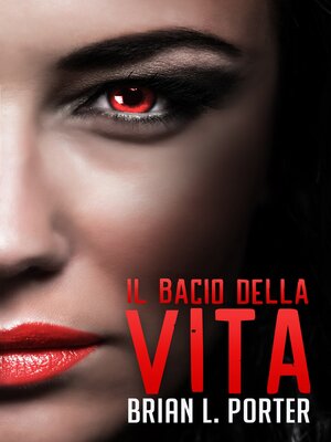 cover image of Il Bacio della Vita
